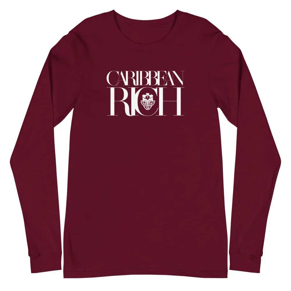 Caribbean Rich - Unisex Long Sleeve Tee